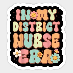 Groovy in My District Nurse Era District Nurse  Retro Sticker